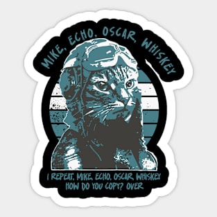 Mike Echo Oscar Whiskey - meow Sticker